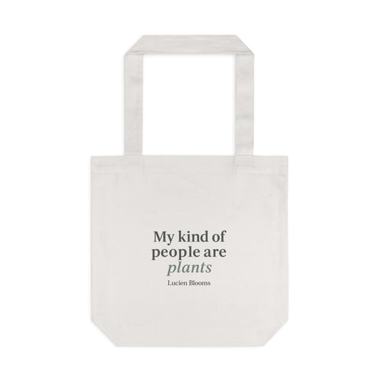 My Kind of People Are Plants Tote Bag, Eco-Friendly Shopping Bag